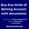 Buy Any kinds of Betting Account with documents