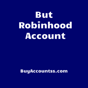 Buy Robinhood Account