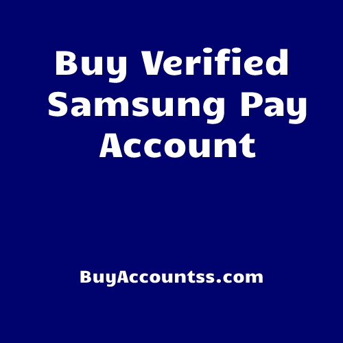 Buy Samsung Pay Account